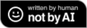 None of my content is generated by AI.